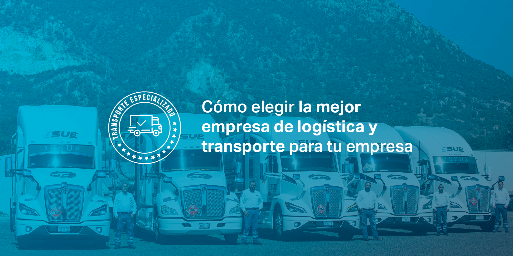 como elegir la mejor empresa de logistica y transporte